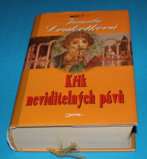 Křik neviditelných pávů - Loukotková