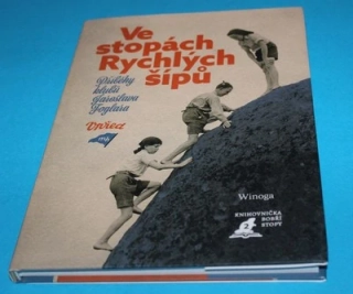Ve stopách rychlých šípů - Winoga - autogram