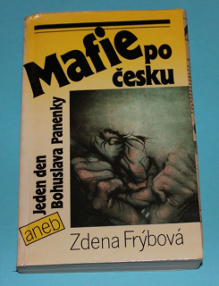 Mafie po česku - Frýbová