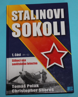 Stalinovi sokoli 1.část (A-L)