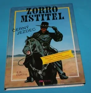 Zorro mstitel Černý jezdec