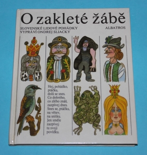 O zakleté žábě - Sliacky