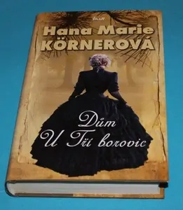 Dům u tří borovic - Körnerová