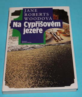 Na Cypřišovém jezeře - Wood