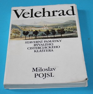 Velehrad : stavební památky bývalého cisterciáckého kláštera