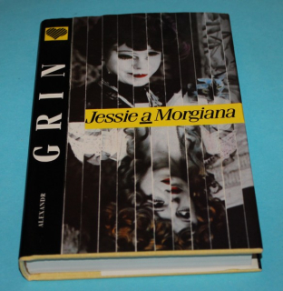Jessie a Morgiana, Královna vln -  Grin