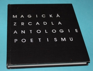 Magická zrcadla antologie poetismu