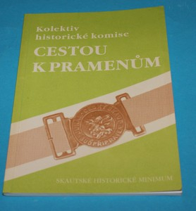 Cestou k pramenům Skautské historické minimum