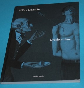 Světlo v ráně - Ohnisko