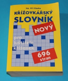 Křížovkářský slovník nový pro luštitele křížovek