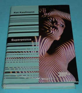 Superpozice - Kaufmann