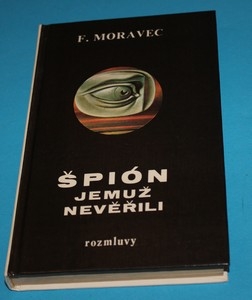 Špión, jemuž nevěřili