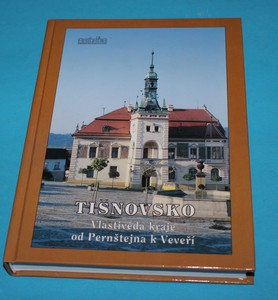 Tišnovsko vlastivěda kraje od Pernštejna k Veveří