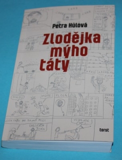 Zlodějka mýho táty - Hůlová