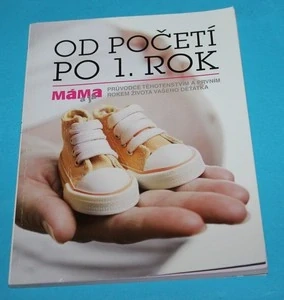 Od početí po 1. rok Máma a já 2005