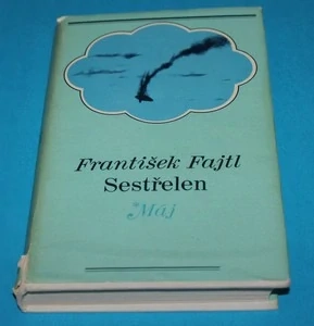 Sestřelen - Fajtl