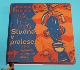 Studna v pralese a jiná vyprávění ze západní Afriky