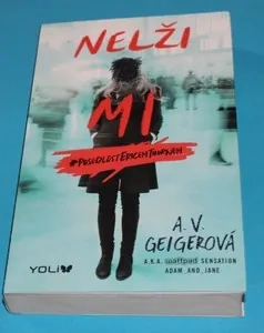 Nelži mi - Geiger