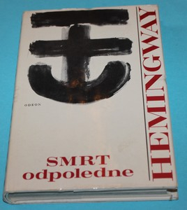 Smrt odpoledne - Hemingway