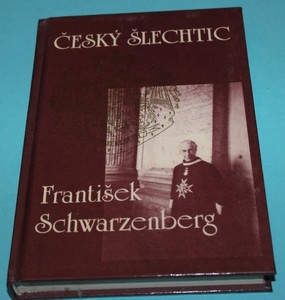 Český šlechtic František Schwarzenberg