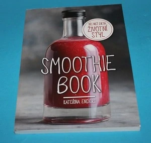 Smoothie Book - Více než dieta, životní styl