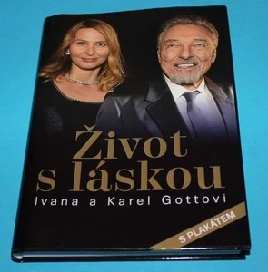 Život s láskou Ivana a Karel Gottovi + plakát