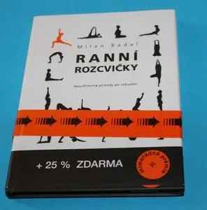 Ranní rozcvičky neuvěřitelné příhody po vzbuzení
