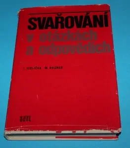 Svařování v otázkách a odpovědích