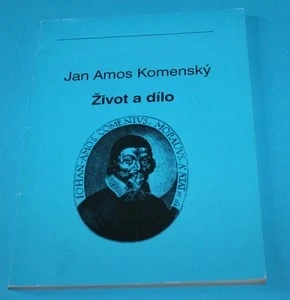Jan Amos Komenský Život a dílo