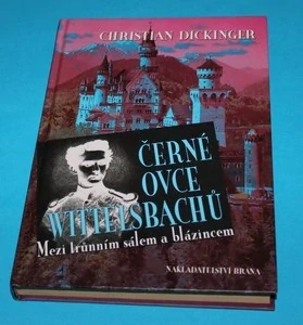 Černé ovce Wittelsbachů