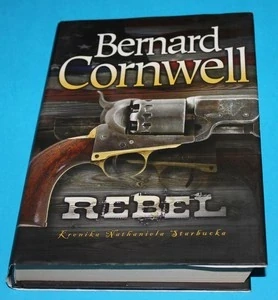 Rebel - Cornwell