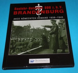 Baulehr-Bataillon 800 z. b. V. Brandenburg I. část - Kurowski