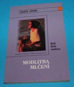 Modlitba mlčení - Johne