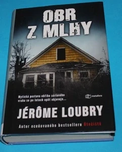 Obr z mlhy - Loubry