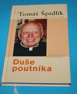 Duše poutníka - Špidlík