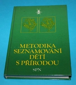 Metodika seznamování dětí s přírodou 