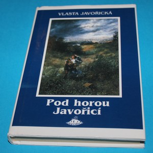 Pod horou Javořicí - Javořická