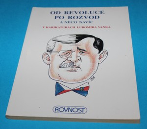 Od revoluce po rozvod a něco navíc v karikaturách Lubomíra Vaňka