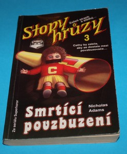 Stopy hrůzy 3 Smrtící povzbuzení