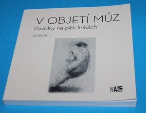 V objetí múz Povídky na pěti linkách