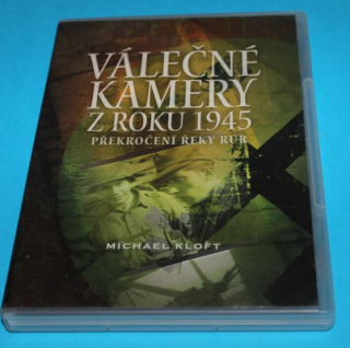 DVD Válečné kamery z roku 1945 Překročení řeky RÚR