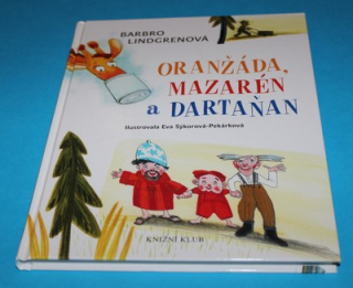 Oranžáda, Mazarén a Dartaňan