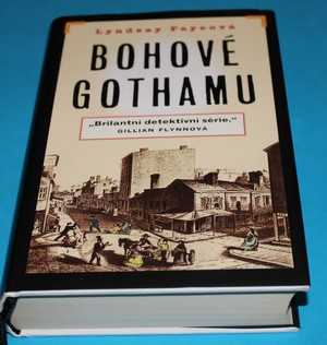 Bohové Gothamu - Faye