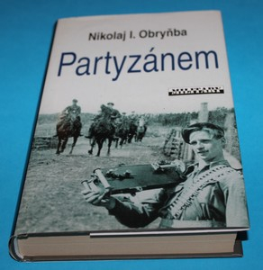 Partyzánem - Obryňba