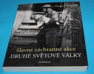 Slavné záchranné akce druhé světové války