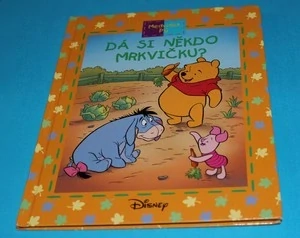 Medvídek Pú Dá si někdo mrkvičku?