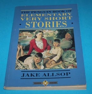 The Penguin Book of Elementary Very Short Stories