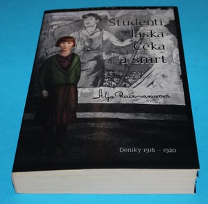 Studenti, láska, Čeka a smrt (Deníky 1916 – 1920)