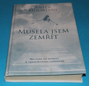 Musela jsem zemřít