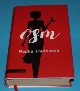 Osm - Třeštíková